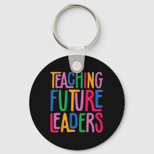 Teaching Future Leaders Kindergarten Teacher Back Key Ring
