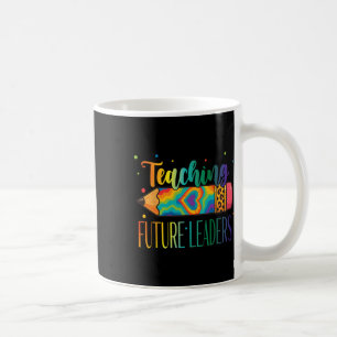 Teaching Future Leaders Pencil Tie Dye Back To Sch Coffee Mug