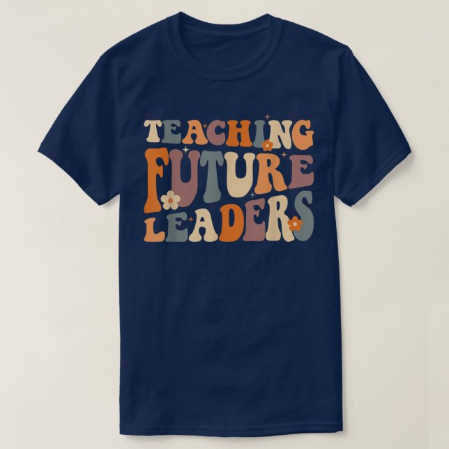Teaching Future Leaders Retro Teacher Students Wom T-Shirt (Design Front)