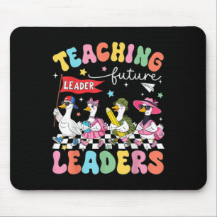 Teaching Future Leaders Silly Goose Teacher Back T Mouse Pad