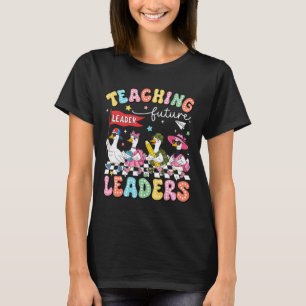 Teaching Future Leaders Silly Goose Teacher Back T T-Shirt