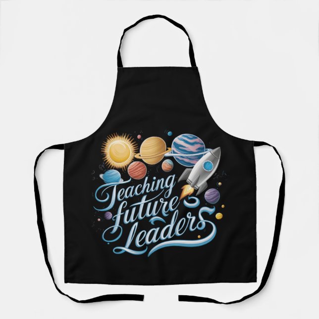 Teaching Future Leaders Space Planet Teacher Apron (Front)
