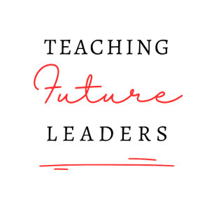 Teaching Future leaders T-Shirt
