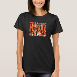 Teaching Future Leaders Tie Dye Inspiration Teach T-Shirt