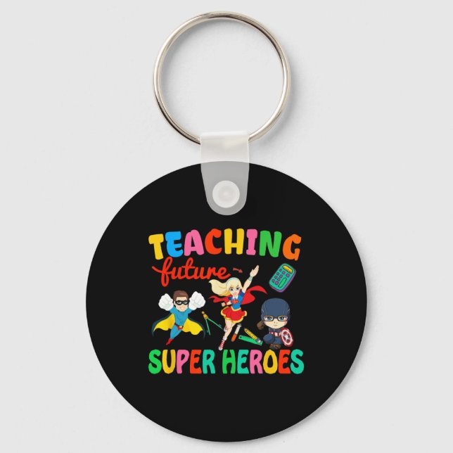 Teaching Future Super Heroes Groovy Teacher Back T Key Ring (Front)