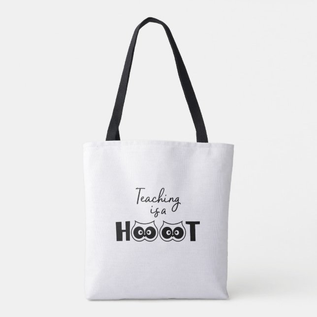 Teaching is a Hoot Tote Bag (Back)