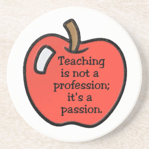Teaching Is A Passion Coaster