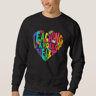 Teaching Is A Work Of Heart Boho Retro Teacher Mod Sweatshirt