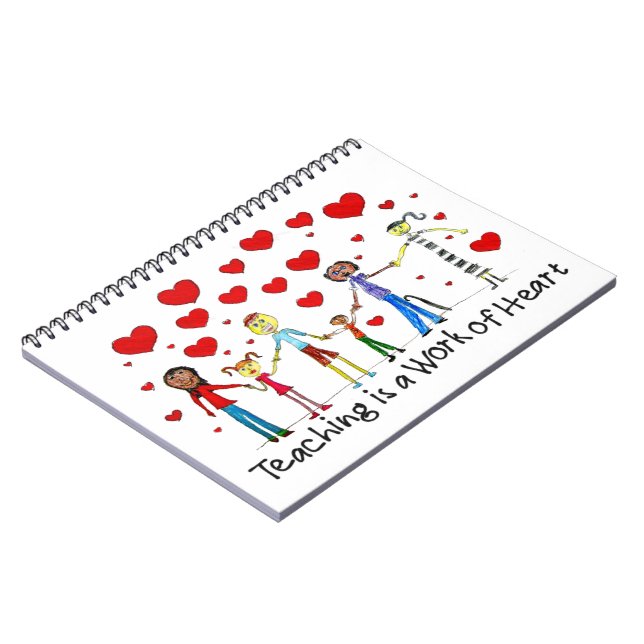 Teaching is a Work of Heart Notebook (Left Side)
