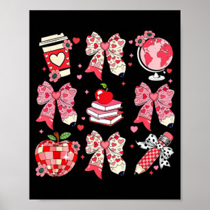 Teaching Is A Work Of Heart Pencil Bow Teacher Val Poster