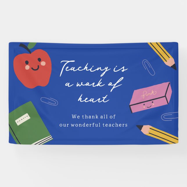 Teaching is a Work of Heart Personalised Teacher Banner (Horizontal)