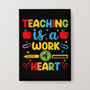 Teaching Is A Work Of Heart teacher gift