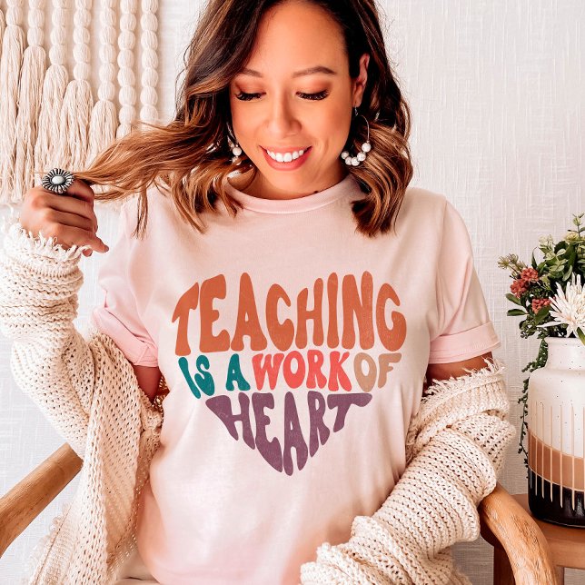 Teaching is a Work of Heart Teacher T-Shirt (Creator Uploaded)