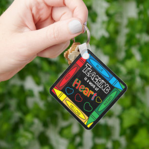 Teaching is a work of heART   Teachers  Key Ring