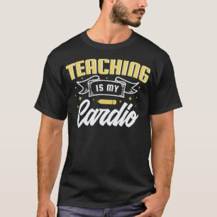 Teaching Is My dio Ironic Teacher Saying T-Shirt