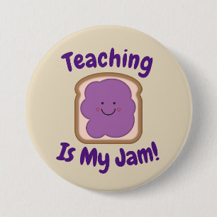 Teaching Is My Jam Button