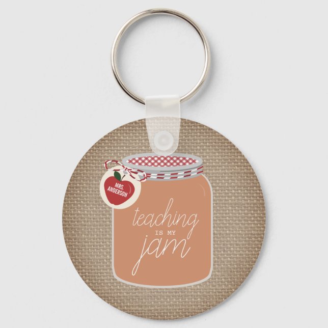 Teaching is my Jam Mason Jar Apple Teacher Key Ring (Front)