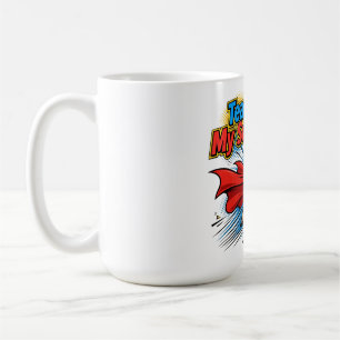 Teaching Is My Superpower Comic Teacher Design Coffee Mug