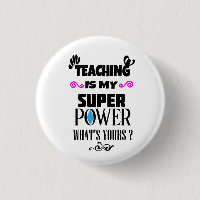 Teaching Is My Superpower Whats Yours T-Shirt Truc