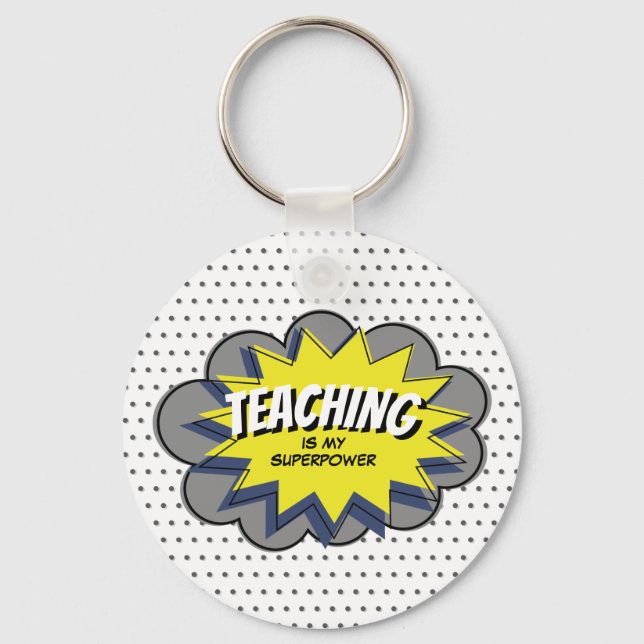 Teaching is my Superpower Yellow Blue Hero Teacher Key Ring (Front)