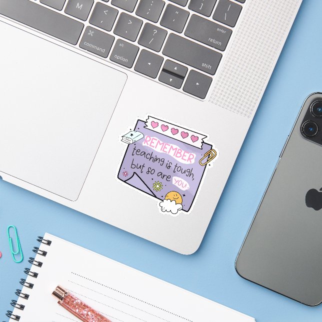 Teaching is Tough Colourful Teachers Sticker (Laptop w/ iPhone)