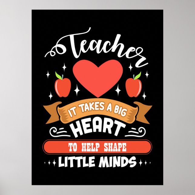 Teaching It Takes A Big Heart Poster (Front)