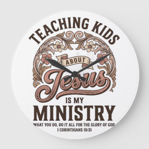 Teaching Kids About Jesus Is My Ministry Vintage Large Clock