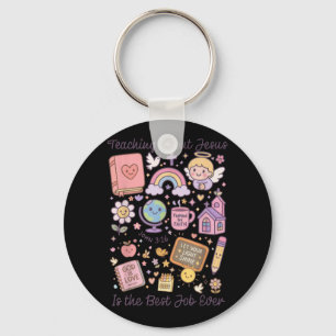 Teaching Kids About Jesus Is The Best Job Ever Bib Key Ring