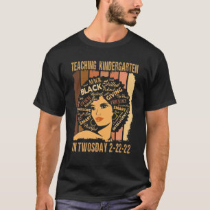 Teaching Kindergarten On Twosday 2-22-22 Black Wom T-Shirt