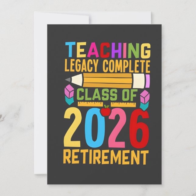 Teaching Legacy Complete Class of 2026 Retirement  Announcement (Front)