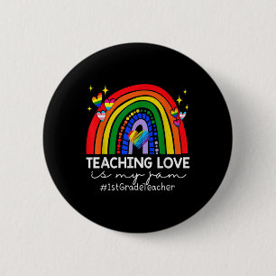 Teaching Love Is My Jam 1st Grade Teacher Back To  6 Cm Round Badge