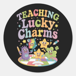 Teaching Lucky Charms Teacher St Patricks Day Classic Round Sticker