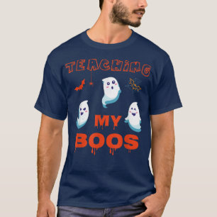 Teaching My Boos Cute Ghost Squad Spooky Team Seas T-Shirt