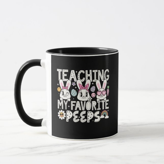 Teaching My Favorite Peeps Easter Bunny Teacher Mug (Left)