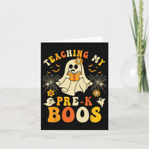 Teaching My Pre-k Boos Crew Teachers Halloween Gho Card