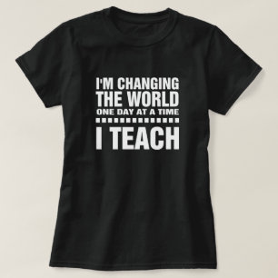 Teaching Quote   Typography Art T-Shirt