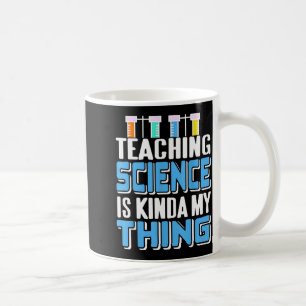 Teaching Science Is Definitely My Favorite Thing Coffee Mug