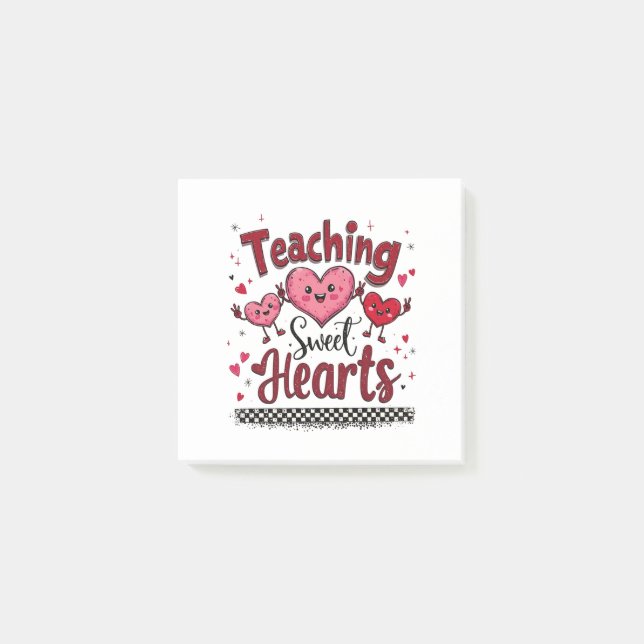 Teaching Sweet Hearts Funny Valentine's Teacher  Post-it Notes (Front)