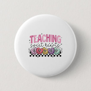 Teaching Sweethearts Candy Heart Teacher Valentine 6 Cm Round Badge