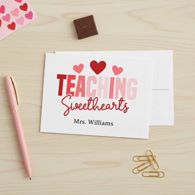 Teaching Sweethearts Custom Teacher Valentine  Card (Creator Uploaded)