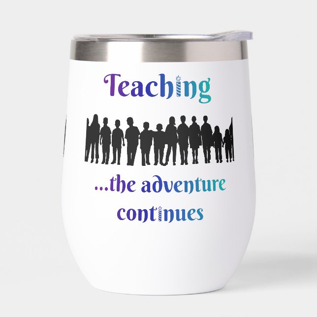 Teaching, the adventure continues (Left)