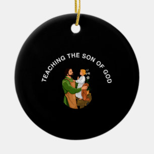 TEACHING THE SON OF GOD CERAMIC ORNAMENT