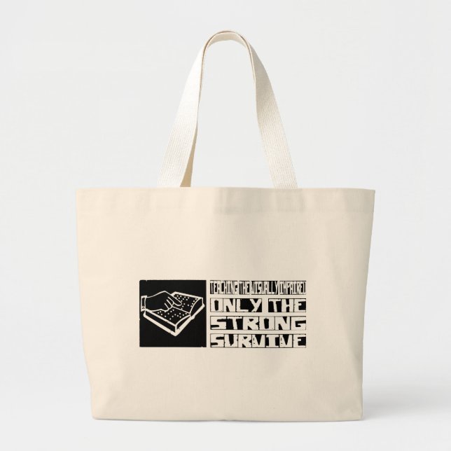 Teaching the Visually Impaired Survive Large Tote Bag (Front)