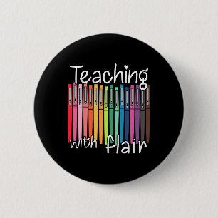 Teaching With Flair Pen Teacher Byck To School Gif 6 Cm Round Badge