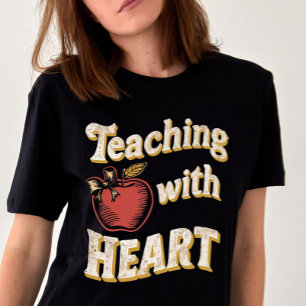 Teaching with Heart Back to School Teacher Gift T-Shirt