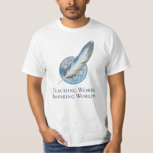 Teaching Words, Inspiring Worlds T-Shirt
