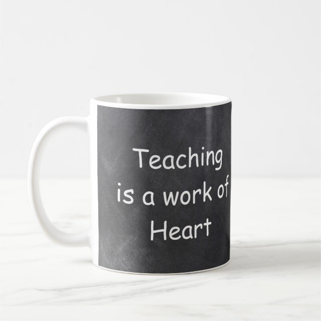 Teaching Work Heart Chalkboard Design Gift Idea Coffee Mug (Left)