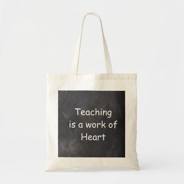 Teaching Work Heart Teacher Chalkboard Gift Idea Tote Bag (Front)