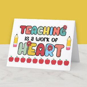 Teaching Work of Heart Teacher Appreciation Thank You Card