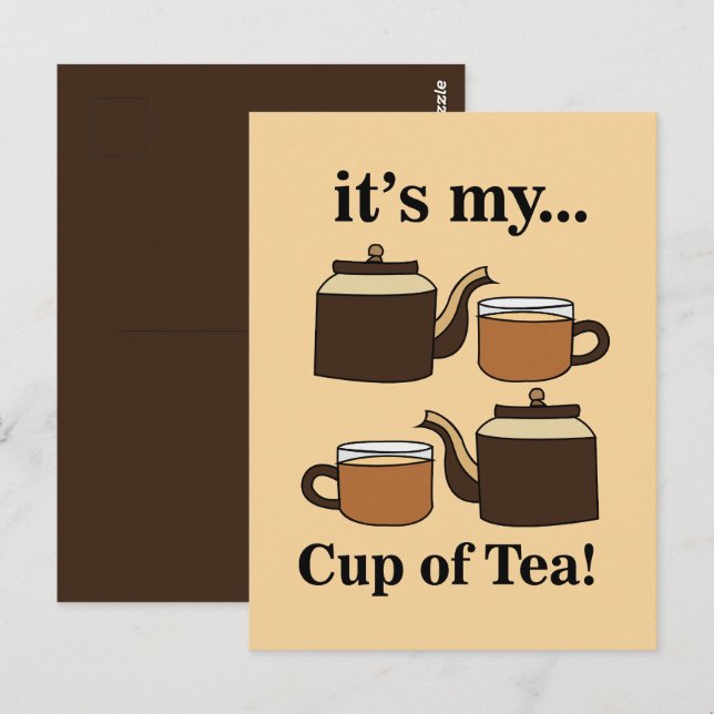 Teacup Teapot Its My Cup of Tea Postcard (Front/Back)